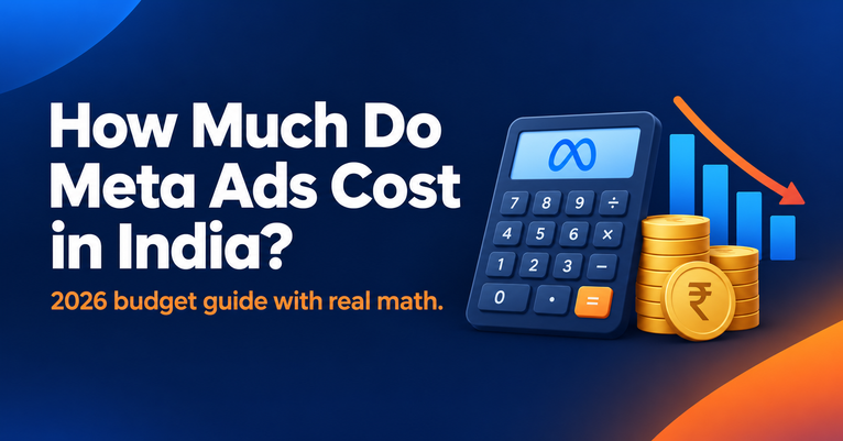 Meta Ads Cost in India: 2026 Guide
