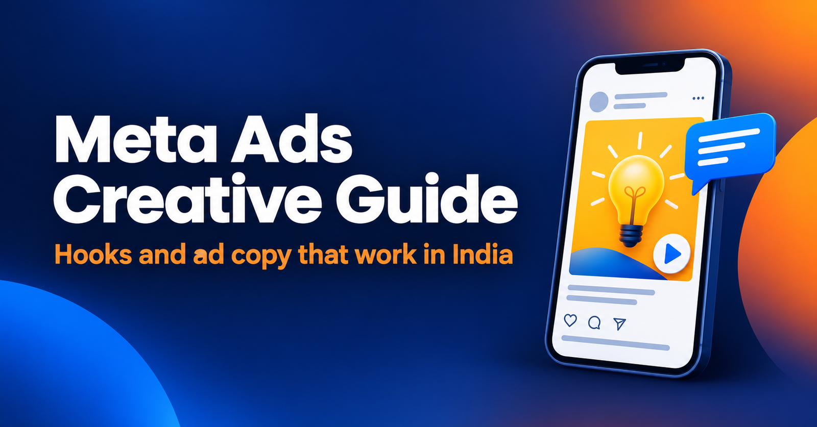 Meta ads creative guide with ad copy and hooks that work in India